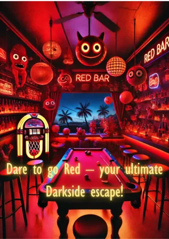 Red bar Darkside banner Dare to go Red – your ultimate Darkside escape!